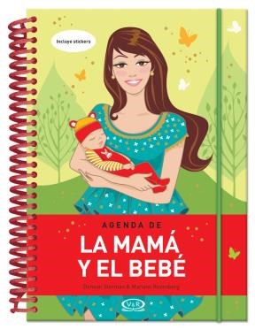 Papel AGENDA DE LA MAMA Y EL BEBE (INCLUYE STICKERS) (PERPETUA) (CARTONE ANILLADA)