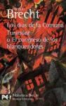 Papel DIAS DE LA COMUNA TEATRO COMPLETO 11 [BRECHT BERTOLT] (BIBLIOTECA AUTOR BA0601)