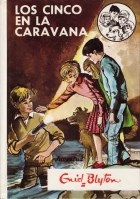 CINCO EN LA CARAVANA por BLYTON ENID 9788426103598 Casassa y