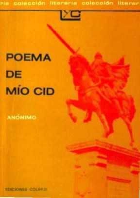 POEMA DE MIO CID COLECCION LEER Y CREAR 29 por CID ANONIMO