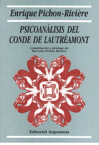 Papel PSICOANALISIS DEL CONDE DE LAUTREMONT (COLECCION BIBLIOTECA DE PSICOANALISIS)