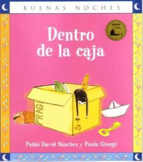 DENTRO DE LA CAJA (BUENAS NOCHES) por SANCHEZ/GIORGI - 9789580491194 -  Casassa y Lorenzo
