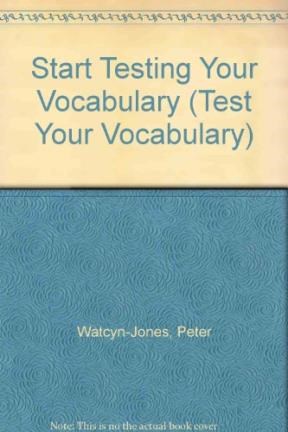 Papel START TESTING YOUR VOCABULARY (TEST YOUR)