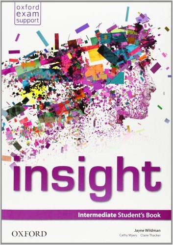 Papel INSIGHT INTERMEDIATE STUDENT'S BOOK OXFORD (EXAM SUPPORT)