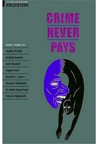 Papel CRIME NEVER PAYS (OXFORD BOOKWORMS COLLECTIONS)