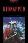 Papel KIDNAPPED (OXFORD BOOKWORMS LEVEL 3)