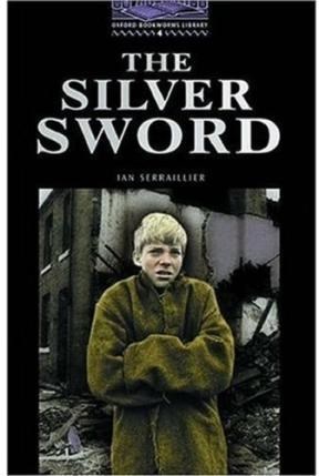 Papel SILVER SWORD (OXFORD BOOKWORMS LEVEL 4)