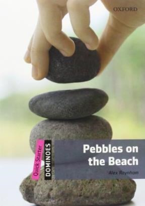 Papel PEBBLES ON THE BEACH (OXFORD DOMINOES LEVEL QUICK STARTER) (WITH CD MULTIROM)