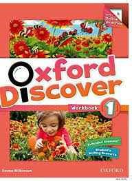 Papel OXFORD DISCOVER 1 WORKBOOK OXFORD (WITH ONLINE PRACTICE+EXTENDED GRAMMAR+STUDENT'S WRITING RESOURSE)