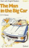 Papel MAN IN THE BIG CAR (START WITH ENGLISH READERS GRADE 3)