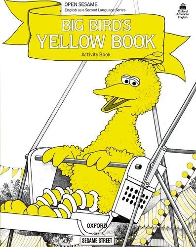 Papel OPEN SESAME 'A' BIG BIRD'S YELLOW BOOK ACTIVITY