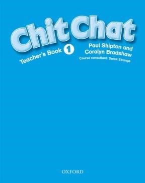 Papel CHIT CHAT 1 TEACHER'S BOOK