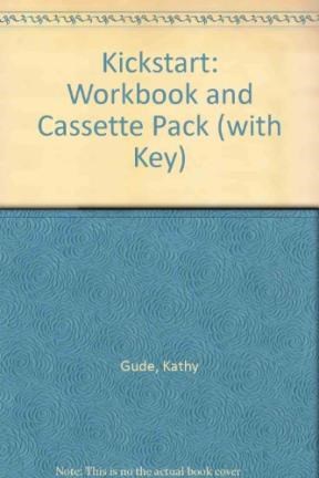 Papel KICKSTART WORKBOOK [WITH KEY AND TAPESCRIPTS] (C/CASSETTE)