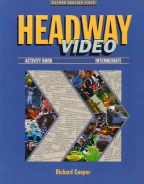 Papel HEADWAY VIDEO INTERMEDIATE ACTIVITY BOOK