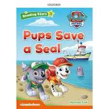 Papel PAW PATROL PUPS SAVE A SEAL (OXFORD READING STARS 3)