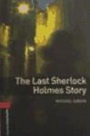 Papel LAST SHERLOCK HOLMES STORY (OXFORD BOOKWORMS LEVEL 3)