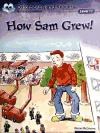 Papel HOW SAM GREW (OXFORD STORYLAND READERS LEVEL 11)