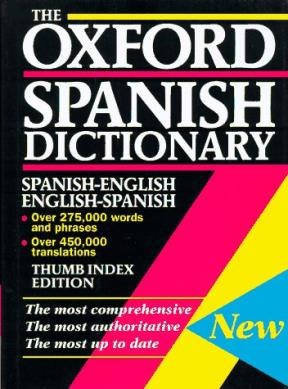 Papel OXFORD SPANISH DICTIONARY SPANISH ENGLISH ENGLISH SPANISH CON UÑERO (CARTONE)
