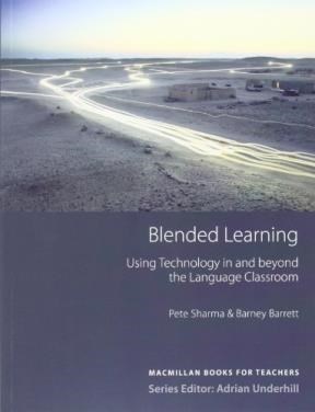 Papel BLENDED LEARNING USING TECHNOLOGY IN AND BEYOND THE LANGUAGE CLASSROOM