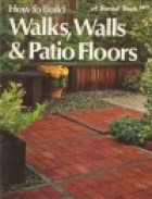 Papel HOW TO BUILD WALKS WALLS & PATIO FLOOES