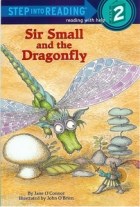 Papel SIR SMALL AND THE DRAGONFLY (STEP INTO READING 2)