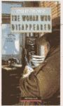 Papel WOMAN WHO DISAPPEARED (HEINEMANN GUIDED READERS LEVEL 4)