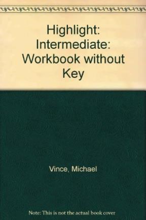Papel HIGHLIGHT INTERMEDIATE WORKBOOK [WITHOUT KEY]
