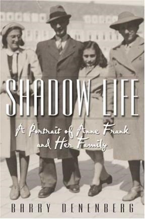 Papel SHADOW LIFE A PORTRAIT OF ANNE FRANK AND HER FAMILY