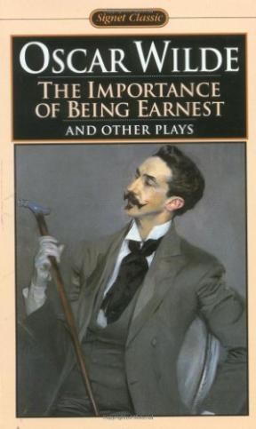 Papel IMPORTANCE OF BEING EARNEST AND OTHER PLAYS