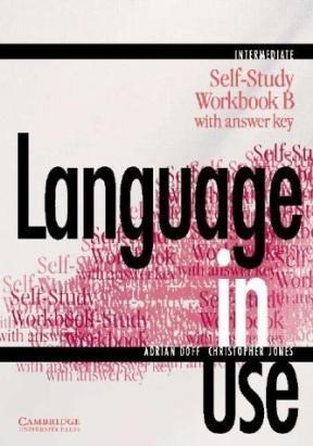 Papel LANGUAGE IN USE INTERMEDIATE WORKBOOK B C/REPUESTAS