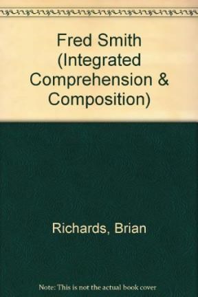 Papel FRED SMITH (INTEGRATED COMPREHENSION AND COMPOSITION STAGE 1)