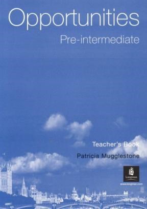 Papel OPPORTUNITIES PRE INTERMEDIATE TEACHER'S BOOK