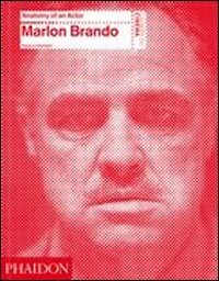 Papel MARLON BRANDO (ANATOMY OF AN ACTOR) (CAHIERS DU CINEMA) (CARTONE)