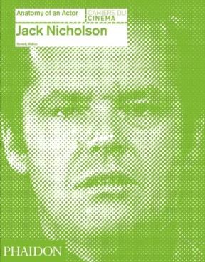 Papel JACK NICHOLSON (ANATOMY OF AN ACTOR) (CAHIERS DU CINEMA) (CARTONE)