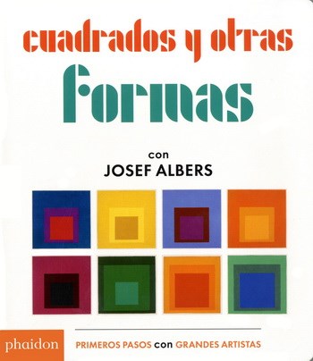 Papel CUADRADOS Y OTRAS FORMAS (PRIMEROS PASOS CON GRANDES ARTISTAS) (CARTONE)
