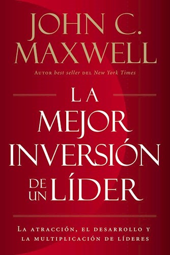 Papel MEJOR INVERSION DE UN LIDER (COLECCION NEGOCIOS Y ECONOMIA)