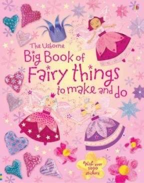 Papel USBORNE BIG BOOK OF FAIRY THINGS TO MAKE AND DO (WITH 1000 STICKERS)