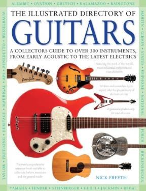 Papel ILLUSTRATED DIRECTORY OF GUITARS A COLLECTOR'S GUIDE TO  OVER 260 INSTRUMENTS FROM EARLY AC