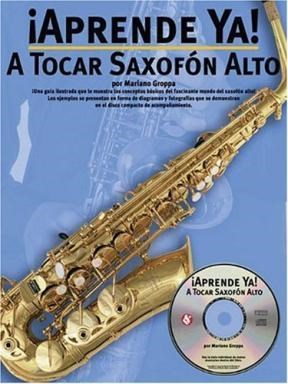 Papel APRENDE YA A TOCAR SAXOFON ALTO [C/CD]