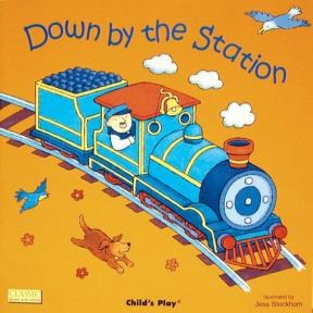 Papel DOWN BY THE STATION (CLASSIC BOOKS WITH HOLES  (CARTONE  )