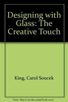 Papel DESIGNING WITH GLASS THE CREATIVE TOUCH (RUSTICO)