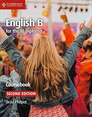 Papel ENGLISH B FOR THE IB DIPLOMA COURSEBOOK CAMBRIDGE [SECOND EDITION] (NOVEDAD 2020)