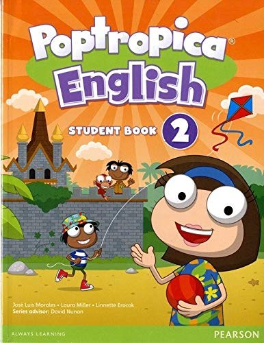 Papel POPTROPICA ENGLISH 2 STUDENT BOOK PEARSON (AMERICAN ENGLISH) (ONLINE WORLD ACCESS CARD)