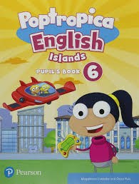 Papel POPTROPICA ENGLISH ISLANDS 6 PUPIL'S BOOK PEARSON (NOVEDAD 2019)