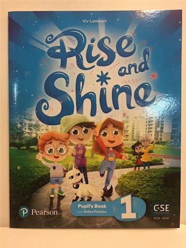 Papel RISE AND SHINE 1 PUPIL'S BOOK WITH ONLINE PRACTICE [BRITISH ENGLISH] [GSE 10-22] [CEFR -A1/A1]