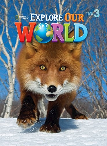 Papel EXPLORE OUR WORLD 3 (STUDENT BOOK) (AMERICAN ENGLISH)