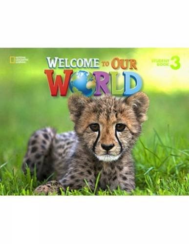 Papel WELCOME TO OUR WORLD 3 (STUDENT BOOK + CD) (AMERICAN ENGLISH)