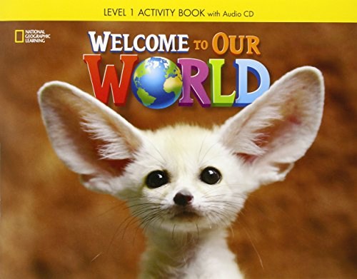 Papel WELCOME TO OUR WORLD 1 (ACTIVITY BOOK WITH AUDIO CD) (BRITISH ENGLISH)