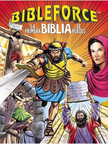 Papel BIBLEFORCE LA PRIMERA BIBLIA DE HEROES[(INCLUYE AUDIO APP EN INGLES] (CARTONE)