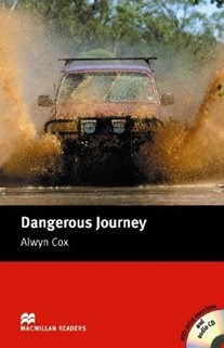 Papel DANGEROUS JOURNEY (MACMILLAN READERS LEVEL 2) (WITH CD)